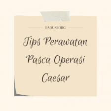 Tips Perawatan Pasca Operasi Caesar